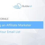 Builderall Toolbox Tips Becoming an Affiliate Marketer Building Your Email List