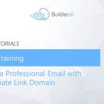 Builderall Toolbox Tips Affiliate Training  Creating a Professional Email with your Affiliate Link Domain