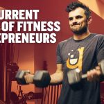 Business Tips: The Current State of Fitness Entrepreneurs