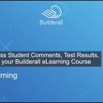 Builderall Toolbox Tips 12. How to Access Student Comments, Test Results, and Data for your Builderall eLearning Course