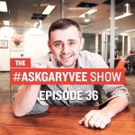 Business Tips: #AskGaryVee Episode 36: How To Create Real Estate Content