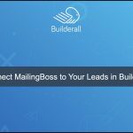 Builderall Toolbox Tips How to Connect MailingBoss to Your Leads in Builderall