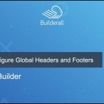 Builderall Toolbox Tips How to Configure Global Headers and Footers