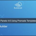 Builderall Toolbox Tips 7 - How to Build Panels 4 - 6 Using Premade Templates