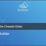 Builderall Toolbox Tips 5  - Overview of the Cheetah Editor