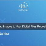 Builderall Toolbox Tips 4 - How to Upload Images to Your Digital Files Repository