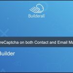 Builderall Toolbox Tips How to setup reCaptcha on both Contact and Email Marketing Forms
