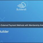 Builderall Toolbox Tips How to Configure External Payment Methods with Membership Area inside Cheetah