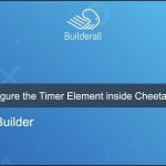 Builderall Toolbox Tips How to Configure the Timer Element inside Cheetah