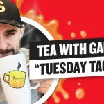 Business Tips: WE ARE BACK! Tea with GaryVee 040 - Tuesday 9:00am ET | 6-23-2020
