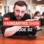 Business Tips: #AskGaryVee Episode 82: Buying Followers, Dealing with Rejection & Millennials