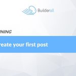 Builderall Toolbox Tips Add Your First Post