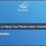 Builderall Toolbox Tips How to Move or Adjust Your Panels Inside Cheetah