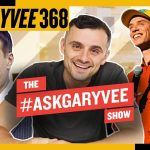 Business Tips: The Top 10 Best Moments from #AskGaryVee in 2017 | DailyVee 368