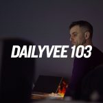 Business Tips: 22 HOURS | DAILYVEE 103
