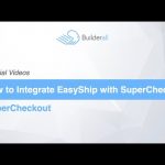 Builderall Toolbox Tips How to Integrate EasyShip with SuperCheckout